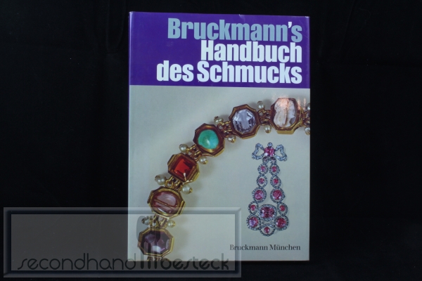 Bruckmann's Handbuch des Schmucks
