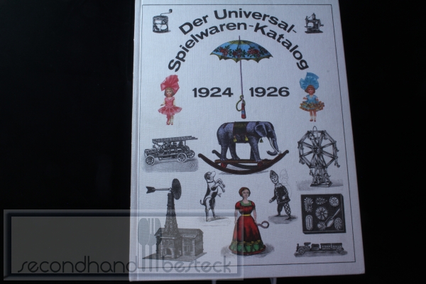 Manfred Bachmann - Der Universal-Spielwaren-Katalog 1924 mit Neuheiten-Nachtrag 1926
